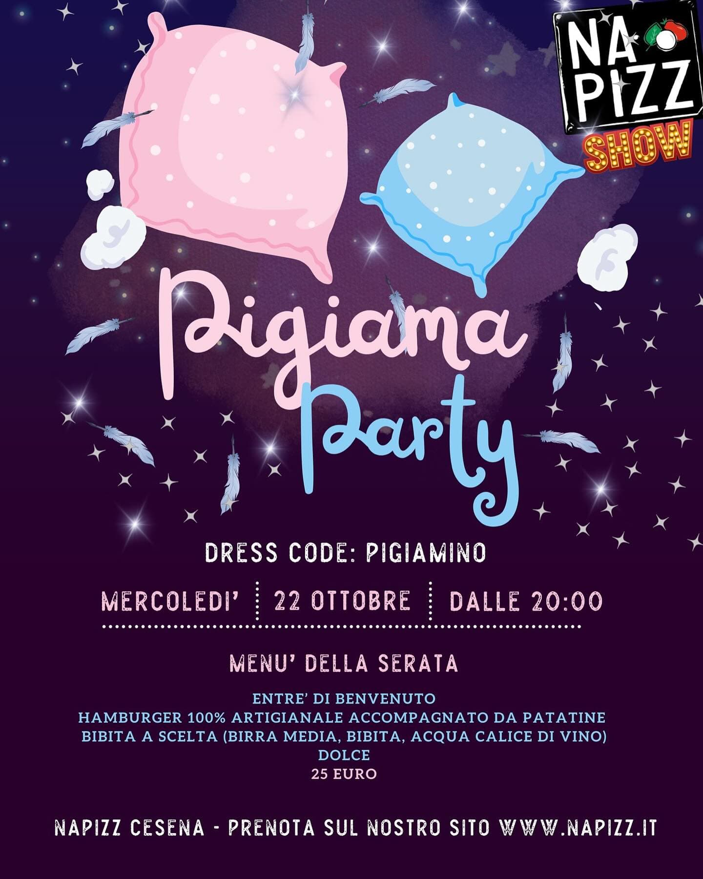 Post: 🩵💖 Pigiama Party @NaPizzCesena! 💖🩵
Mercoledì 22 ottobre, dalle 20:00, ti aspettiamo per una serata tutta da sogno 😴✨

Dress code? 👕 PI…