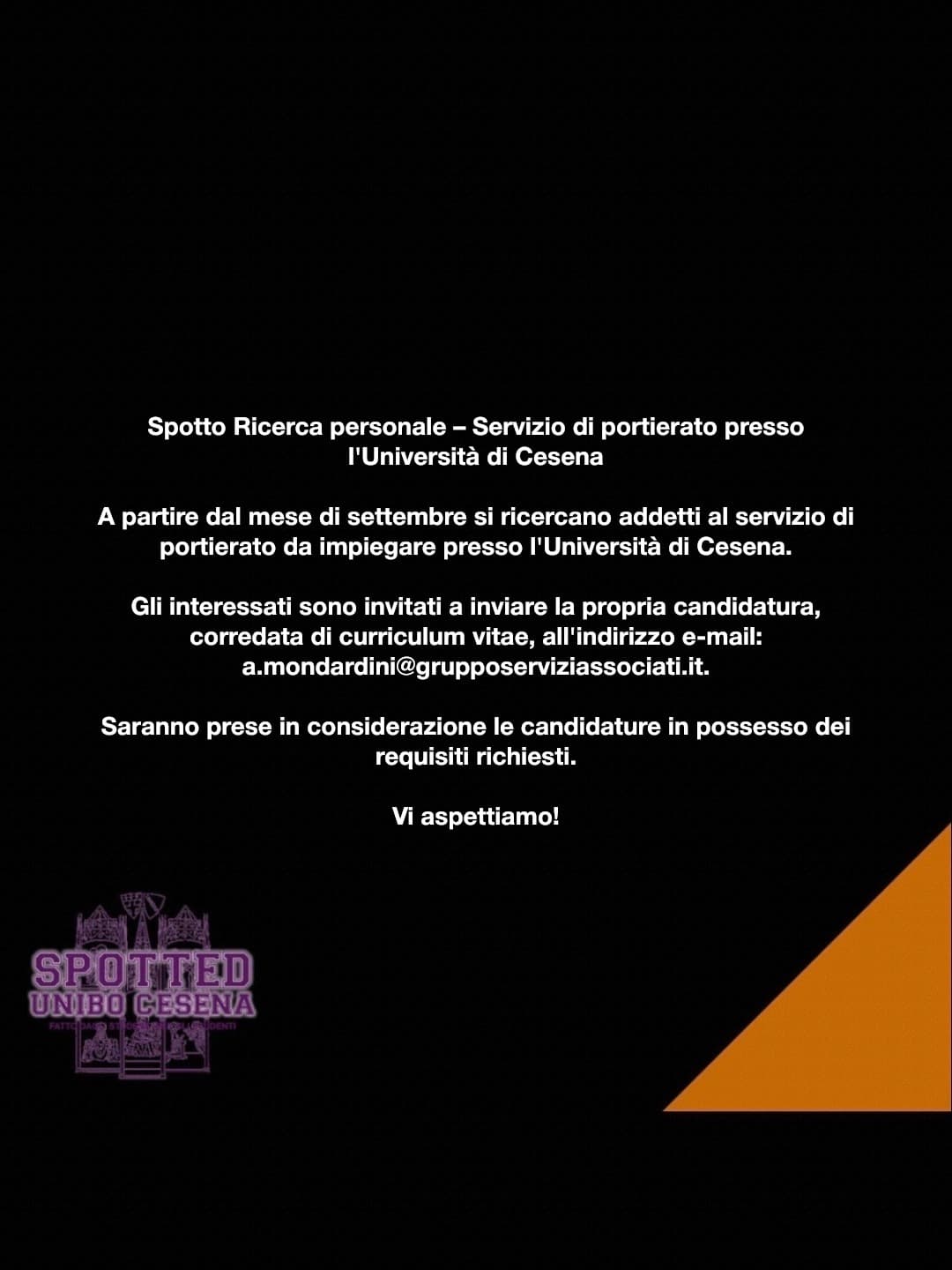 Post: Spotto Ricerca personale – Servizio di portierato presso l'Università di Cesena

A partire dal mese di settembre si ricercano addetti al s…