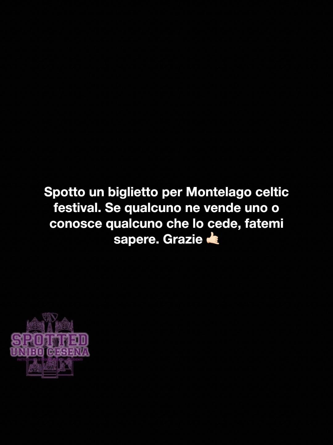 Post: Spotto un biglietto per Montelago celtic festival. Se qualcuno ne vende uno o conosce qualcuno che lo cede, fatemi sapere. Grazie 🤙🏻

#s…