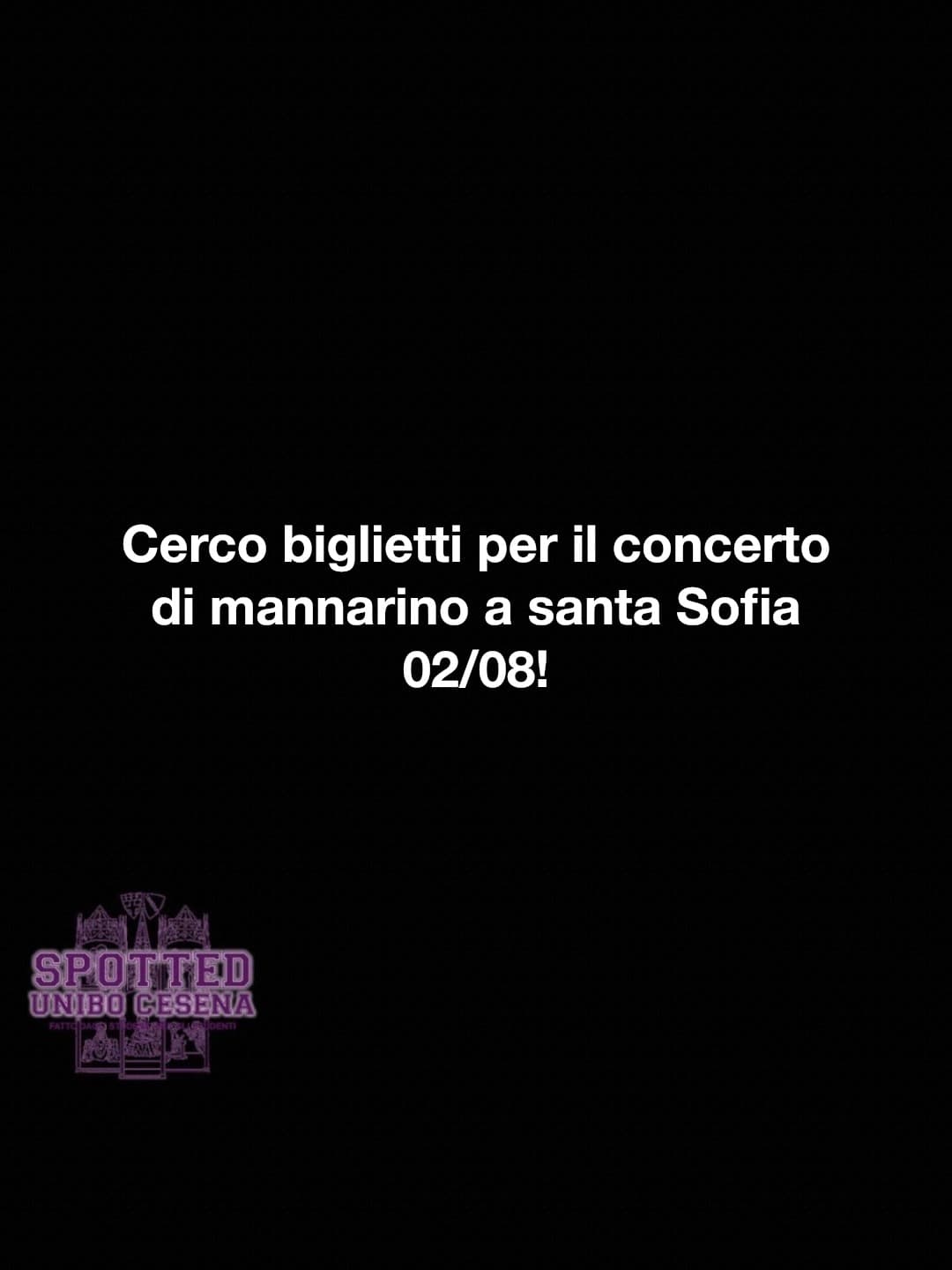 Post: Cerco biglietti per il concerto di mannarino a santa Sofia 02/08!

#spotted #Cesena #unibo #cesenaspotted