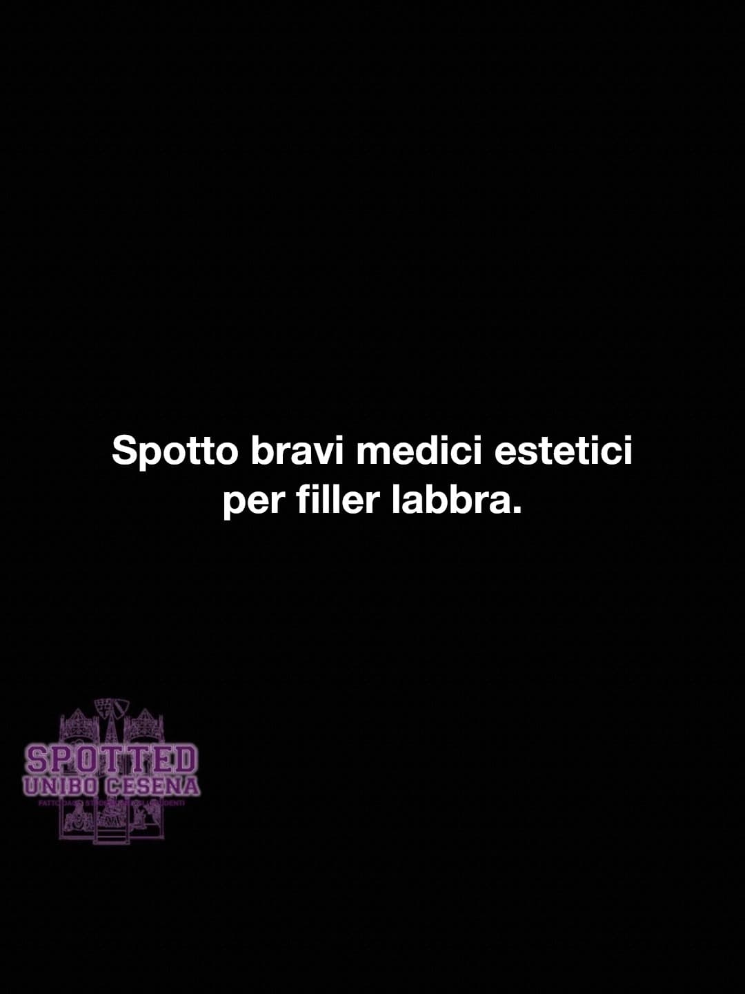 Post: Spotto bravi medici estetici per filler labbra.

#spotted #Cesena #unibo #cesenaspotted