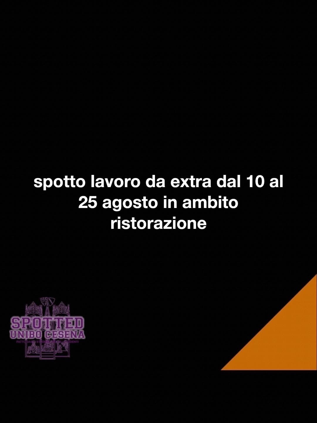 Post: spotto lavoro da extra dal 10 al 25 agosto in ambito ristorazione

#spotted #Cesena #unibo #cesenaspotted