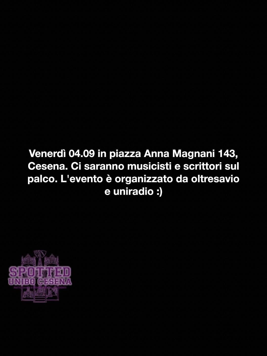 Post: Venerdì 04.09 in piazza Anna Magnani 143, Cesena. Ci saranno musicisti e scrittori sul palco. L'evento è organizzato da oltresavio e uniradi…