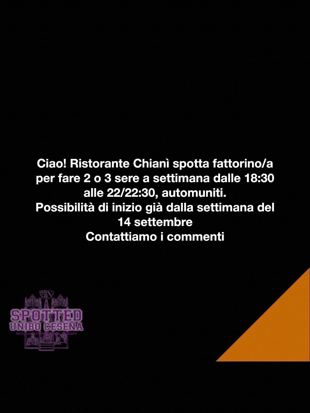 Post: Ciao! Ristorante Chianì spotta fattorino/a per fare 2 o 3 sere a settimana dalle 18:30 alle 22/22:30, automuniti.
Possibilità di inizio già…