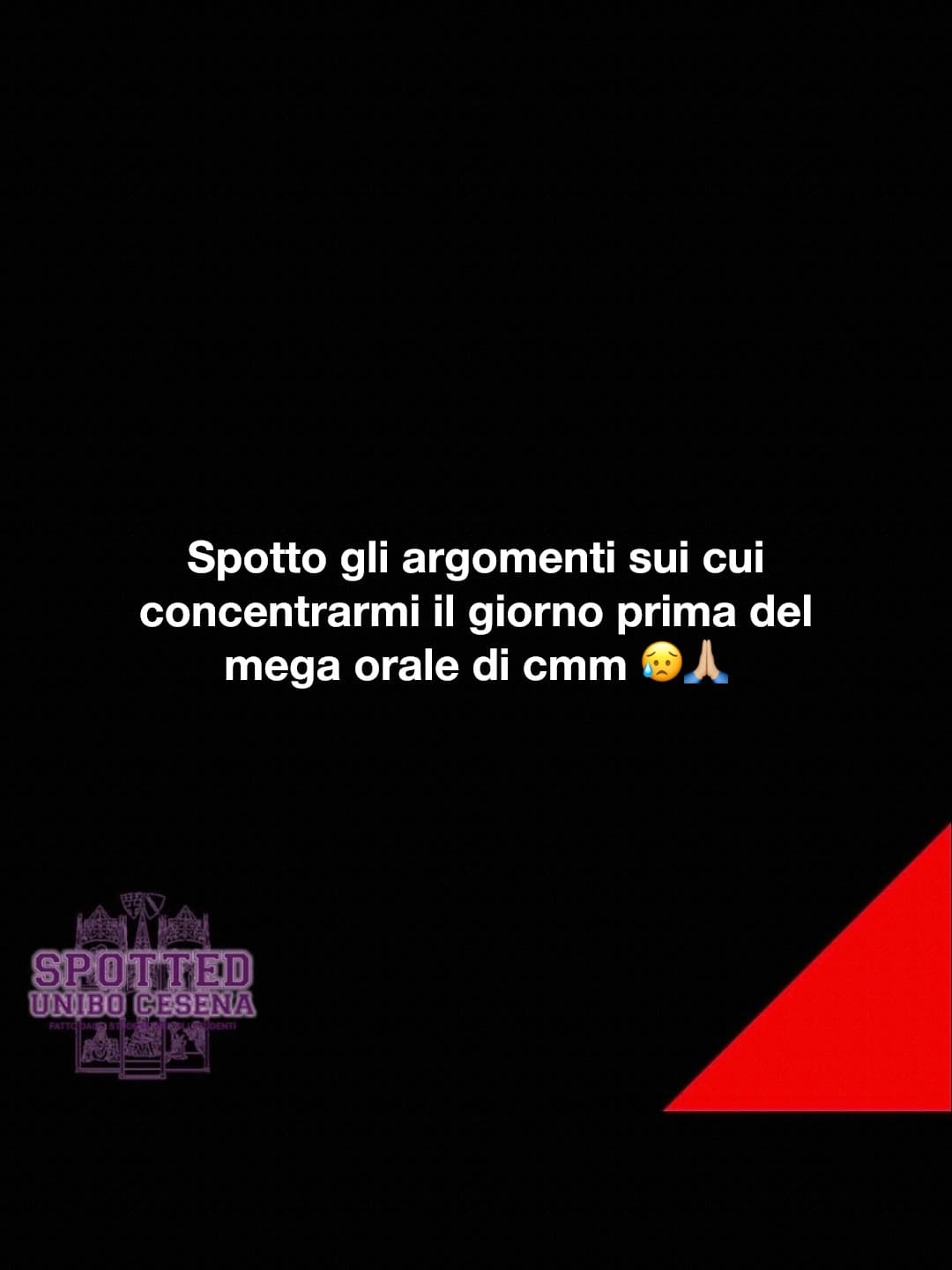 Post: Spotto gli argomenti sui cui concentrarmi il giorno prima del mega orale di cmm 😥🙏🏼

#spotted #Cesena #unibo #cesenaspotted